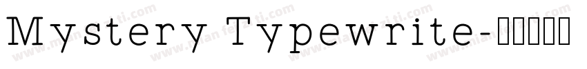 Mystery Typewrite字体转换